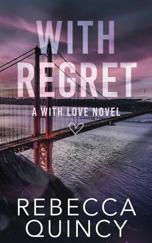With Regret Special Edition (With Love Special Editions)