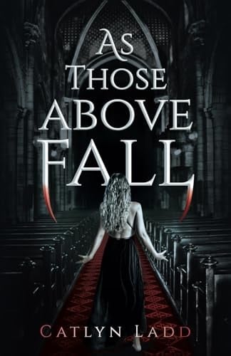 As Those Above Fall