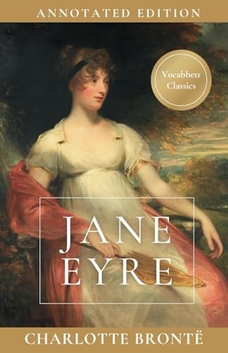Jane Eyre Annotated Edition