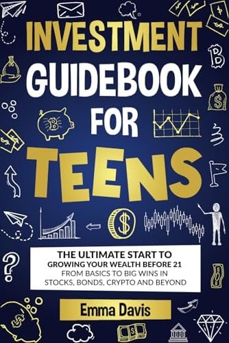 Investment Guidebook for Teens