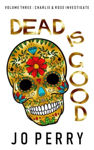 Dead Is Good