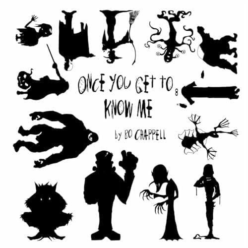 Once You Get To Know Me