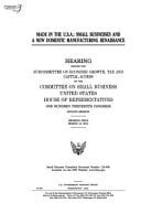 Made in the U.S.A. Small Businesses and a New Domestic Manufacturing Renaissance