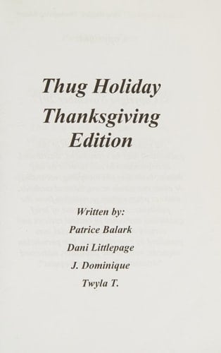 Thug Holiday (Thanksgiving Edition)