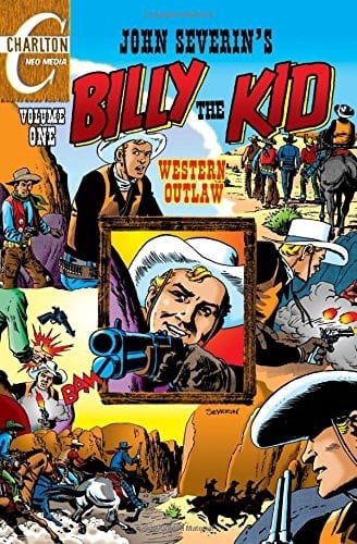 John Severin's Billy the Kid, Volume 1 Western Outlaw