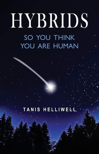 Hybrids So You Think You are Human