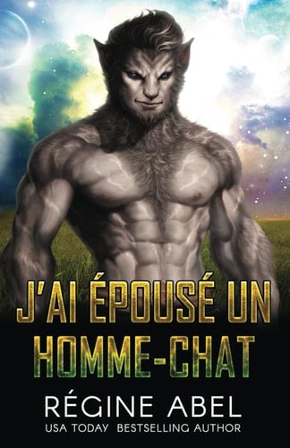 J'ai Épousé un Homme-Chat