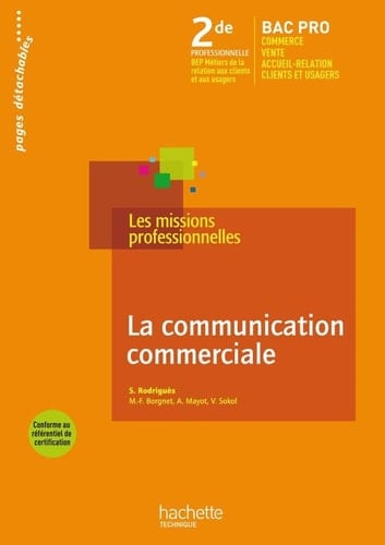 La communication commerciale 2de professionnel Bac Pro Commerce, vente, services