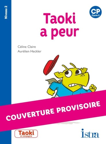 Taoki a peur CP niveau 2
