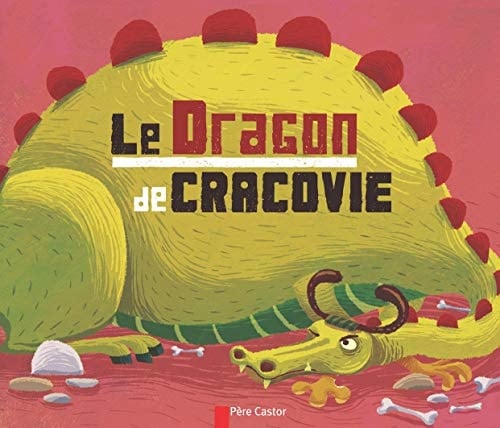 Le dragon de Cracovie un conte polonais