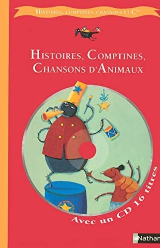 Histoires, comptines, chansons d'animaux