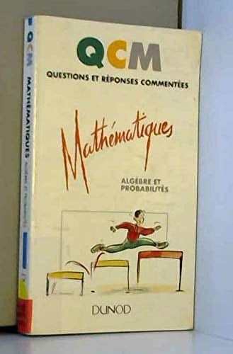 Mathématiques algèbre et probabilités