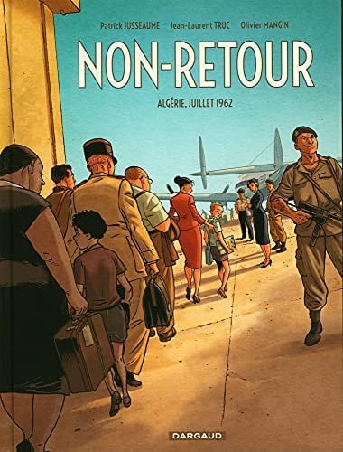 Non-retour Algérie, juillet 1962