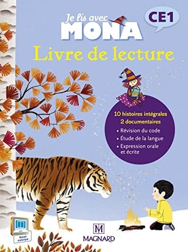 Je lis avec Mona. CE1. Livre élève. Per la Scuola elementare