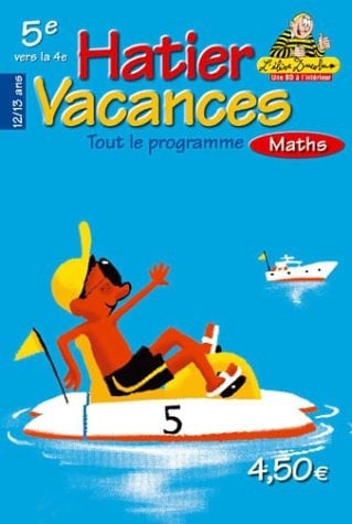 Hatier Vacances Maths 5e vers la 4e