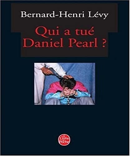 Qui a tué Daniel Pearl?