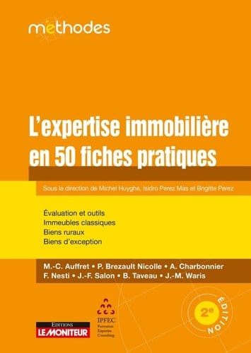 L 'expertise immobilière en 50 fiches pratiques