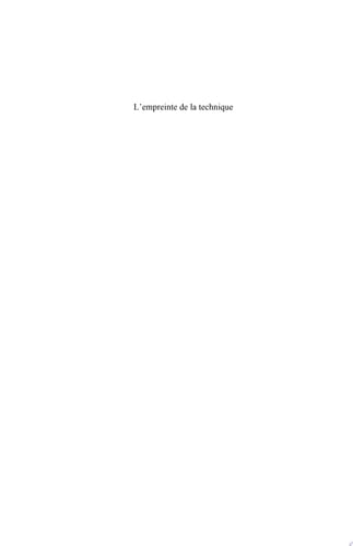 L'empreinte de la technique Ethnotechnologie prospective