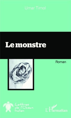 Le monstre - Roman