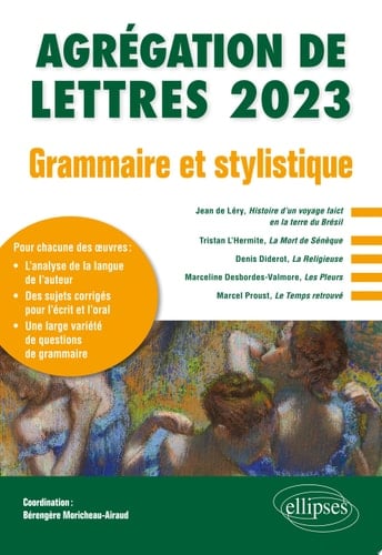 Grammaire et stylistique Agrégation de Lettres 2023
