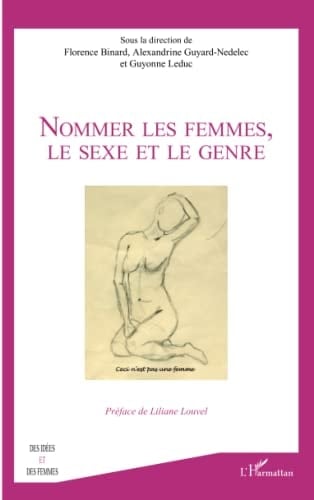Nommer les femmes, le sexe et le genre