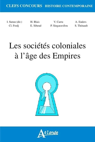 Les sociétés coloniales à l'âge des empires 1850-1960