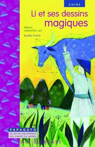 Li et ses dessins magiques un conte de Chine
