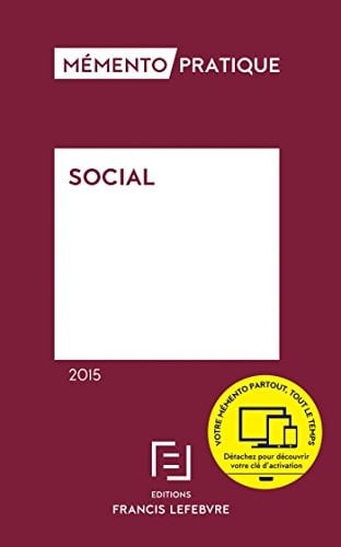 Mémento pratique Francis Lefebvre Social 2015
