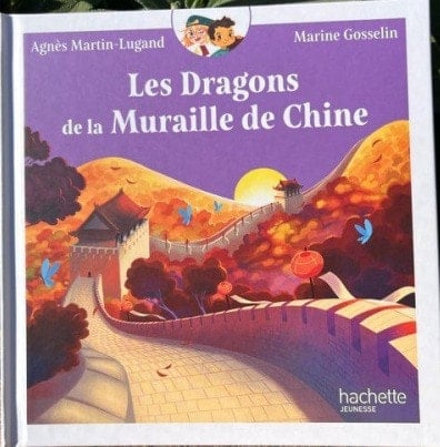 Un Monde à raconter : T.2 Les dragons de la muraille de Chine