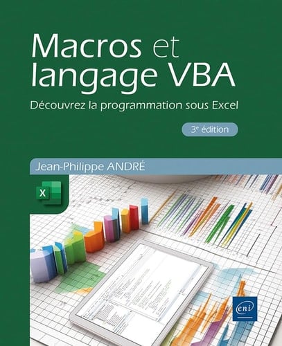 Macros et langage VBA - Découvrez la programmation sous Excel