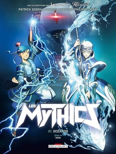 Les Mythics Océanos. Tome 21