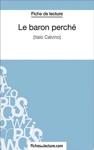 Le baron perché Analyse complète de l'oeuvre