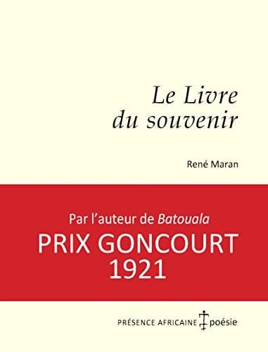 Le Livre du souvenir Poèmes (1909-1957)