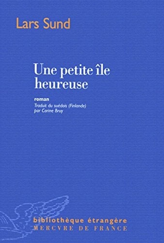 Une petite île heureuse roman