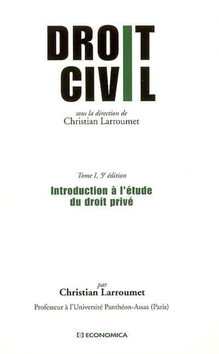 Droit civil: Introduction à l'étude du droit privé
