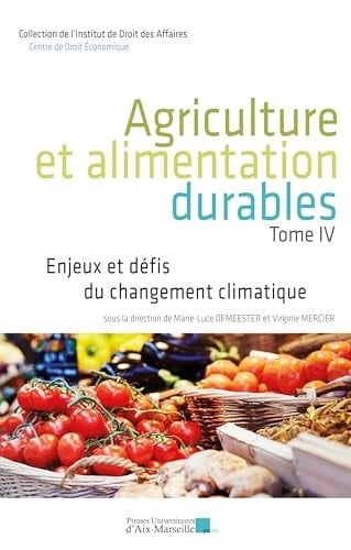 Agriculture et alimentation durables: Enjeux et défis du changement climatique