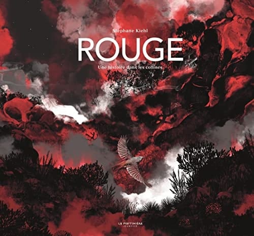 Rouge une histoire dans les collines