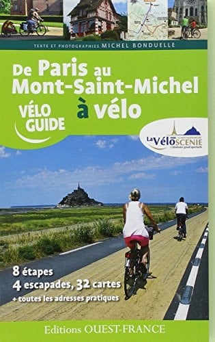 De Paris au Mont-Saint-Michel à vélo par la "Véloscénie"