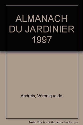 Almanach Du Jardinier 1997