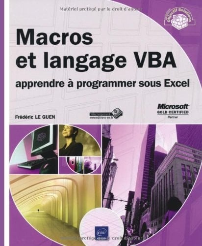 Macros et langage VBA apprendre à programmer sous Excel