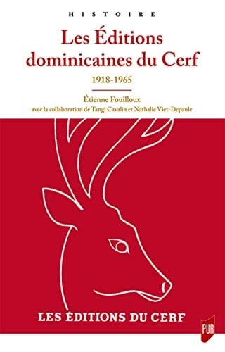 Les éditions dominicaines du Cerf 1918-1965