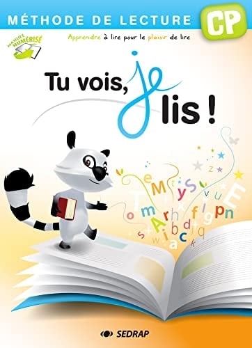 Tu vois, je lis ! CP Méthode de lecture