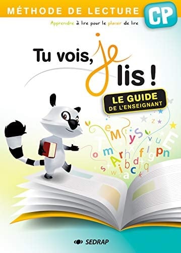 Tu vois, je lis ! CP Le guide de l'enseignant