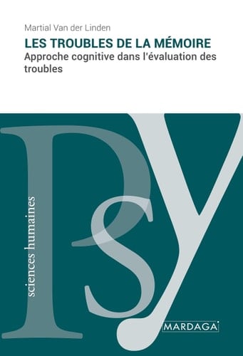 Les troubles de la mémoire Approche cognitive dans l'évaluation des troubles