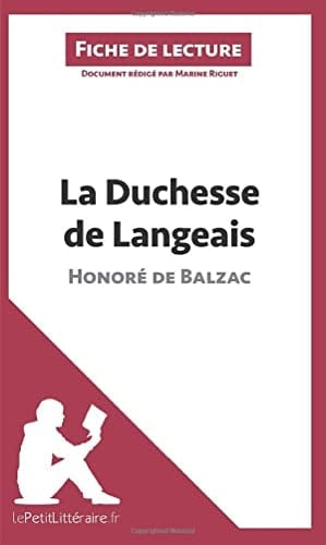 La duchesse de Langeais d'Honoré de Balzac (Fiche de lecture)