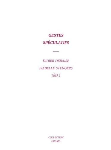 Gestes spéculatifs
