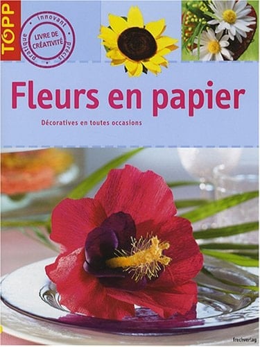 Fleurs en papier décoratives en toutes occasions
