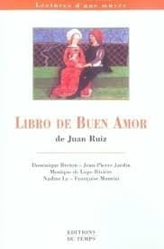 Lectures d'une oeuvre "Libro de buen amor" de Juan Ruiz