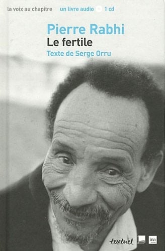 Pierre Rabhi le fertile