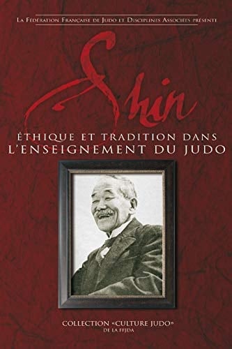 Shin éthique et tradition dans l'enseignement du judo
